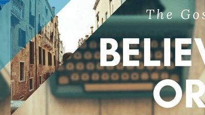 The Gospel of John’s 3 Part Plan with 1 Main Aim